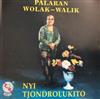last ned album Nyi Tjondrolukito - Palaran Wolak walik