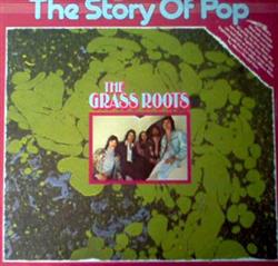Download The Grass Roots - The Story of Pop