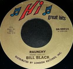 Download Bill Black's Combo - Raunchy