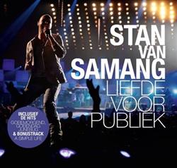 Download Stan Van Samang - Liefde Voor Publiek