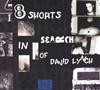 baixar álbum Johnnie Valentino - 8 Shorts In Search Of David Lynch