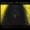 baixar álbum Dead Rider - Crew Licks