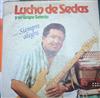ladda ner album Lucho De Sedas Y Su Grupo Selecto - Siempre Alegre