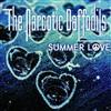 last ned album The Narcotic Daffodils - Summer Love