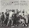 lataa albumi Zolo And The Bantams - Deep Crisp And Even