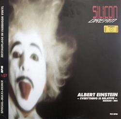 Download Silicon Dream - Albert Einstein Everything Is Relative Russian Mix