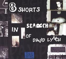 Download Johnnie Valentino - 8 Shorts In Search Of David Lynch