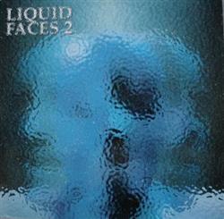 Download Liquid Faces - 