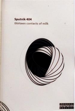 Download Sputnik 404 - Thirteen contacts of milk