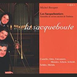 Download Les Sacqueboutiers, Michel Becquet - La Sacqueboute