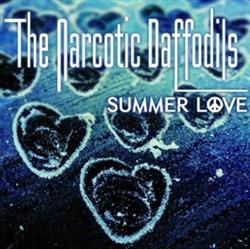 Download The Narcotic Daffodils - Summer Love