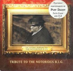 Download Puff Daddy & Faith Evans The Lox - Tribute To The Notorious BIG