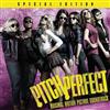 baixar álbum Pitch Perfect Cast - Pitch Perfect Original Motion Picture Soundtrack Special Edition