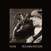 last ned album TLFN - Techmutation