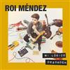 télécharger l'album Roi Méndez - Mi Lógico Desorden