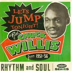 Download Chuck Willis - Lets Jump Tonight The Best Of Chuck Willis From 1951 56
