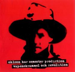 Download Ohlson Har Semester Production - Vapenskrammel Revolution