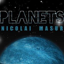 Download Nicolai Masur - Planets