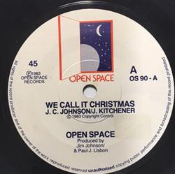 Download Open Space - We Call It Christmas