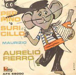 Download Aurelio Fierro - Peppino O Suricillo