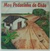 last ned album Various - Meu Pedacinho De Chão