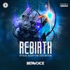 last ned album Betavoice - Rebirth Official Algorythm 2020 Anthem