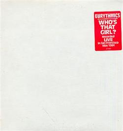 Download Eurythmics - Whos That Girl Live Version