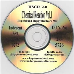 Download Indecent & DJ Yo Yo - Chemical Reaction Vol 1