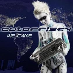 Download CutOffSky - We Came