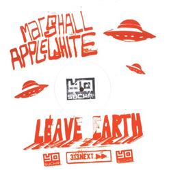 Download Marshall Applewhite - Leave Earth
