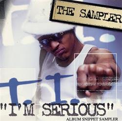 Download TI - Im Serious Album Snippet Sampler