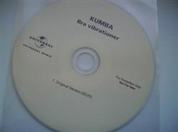 Download Kumba - Bra Vibrationer