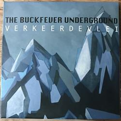 Download The Buckfever Underground - Verkeerdevlei