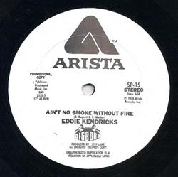 Download Eddie Kendricks - Aint No Smoke Without Fire