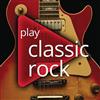 ascolta in linea Various - Play Classic Rock