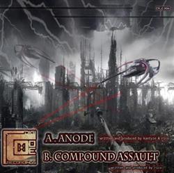 Download Kantyze & Rico - Anode Compound Assault