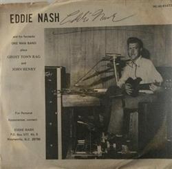 Download Eddie Nash And His Fantastic One Man Band - Ghost Town Rag John Henry