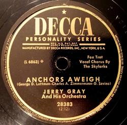 Download Jerry Gray And His Orchestra - Anchors Aweigh On Brave Old Army Team