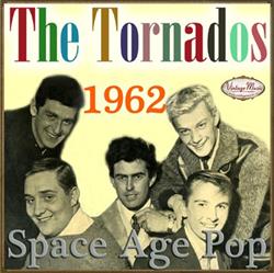 Download The Tornados - 1962 Space Age Pop