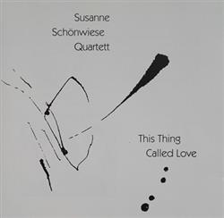 Download Susanne Schönwiese Quartett - This Thing Called Love