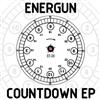 écouter en ligne Energun - Countdown EP