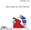 Album herunterladen Electric Six - Fresh Blood For Tired Vampyres