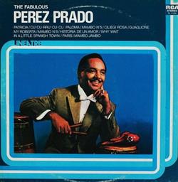 Download Perez Prado - The Fabulous