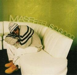 Download Mase - Feel So Good