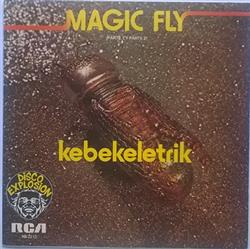 Download Kebekelektrik - Magic Fly Parte 1 2