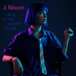 Download Ji Nilsson - Blue Is The Saddest Colour