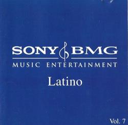 Download Various - Sony Bmg Music Entertainment Latino Vol 7