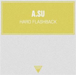 Download ASu - Hard Flashback