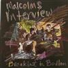 last ned album Malcolm's Interview - Breakfast In Bedlam