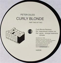 Download Peter Dildo - Curly Blonde Part Two Of Two